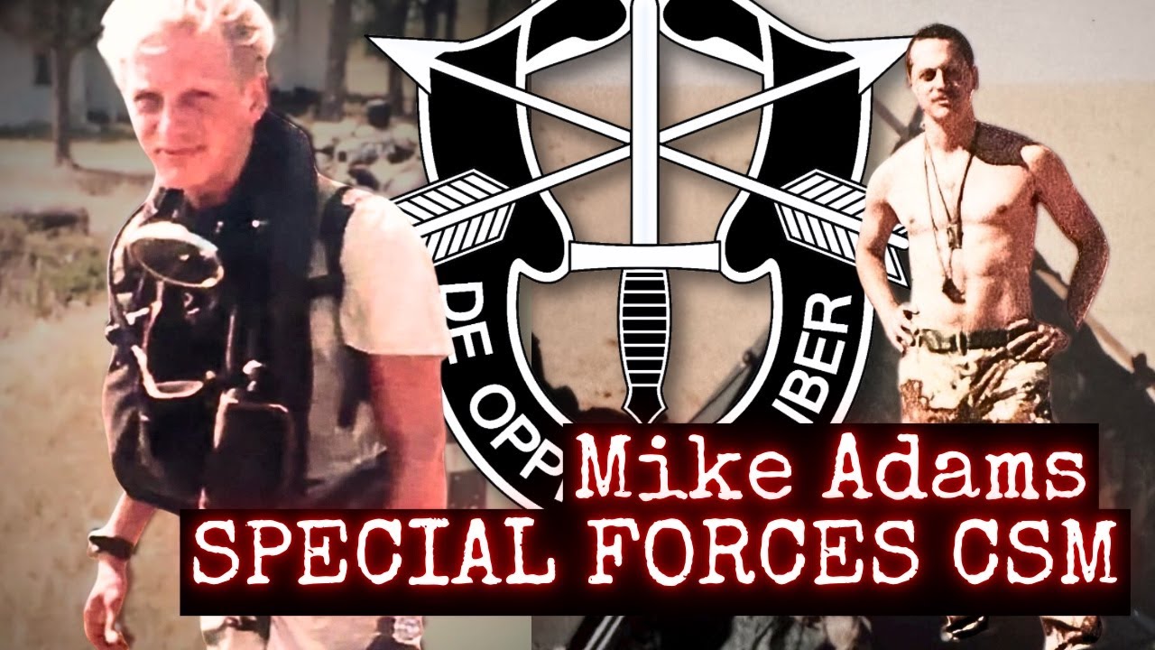 SPECIAL FORCES SERGEANT MAJOR | Mike Adams | Ep. 277