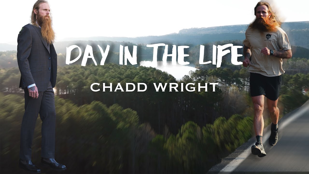 Chadd Wright: Day In The Life