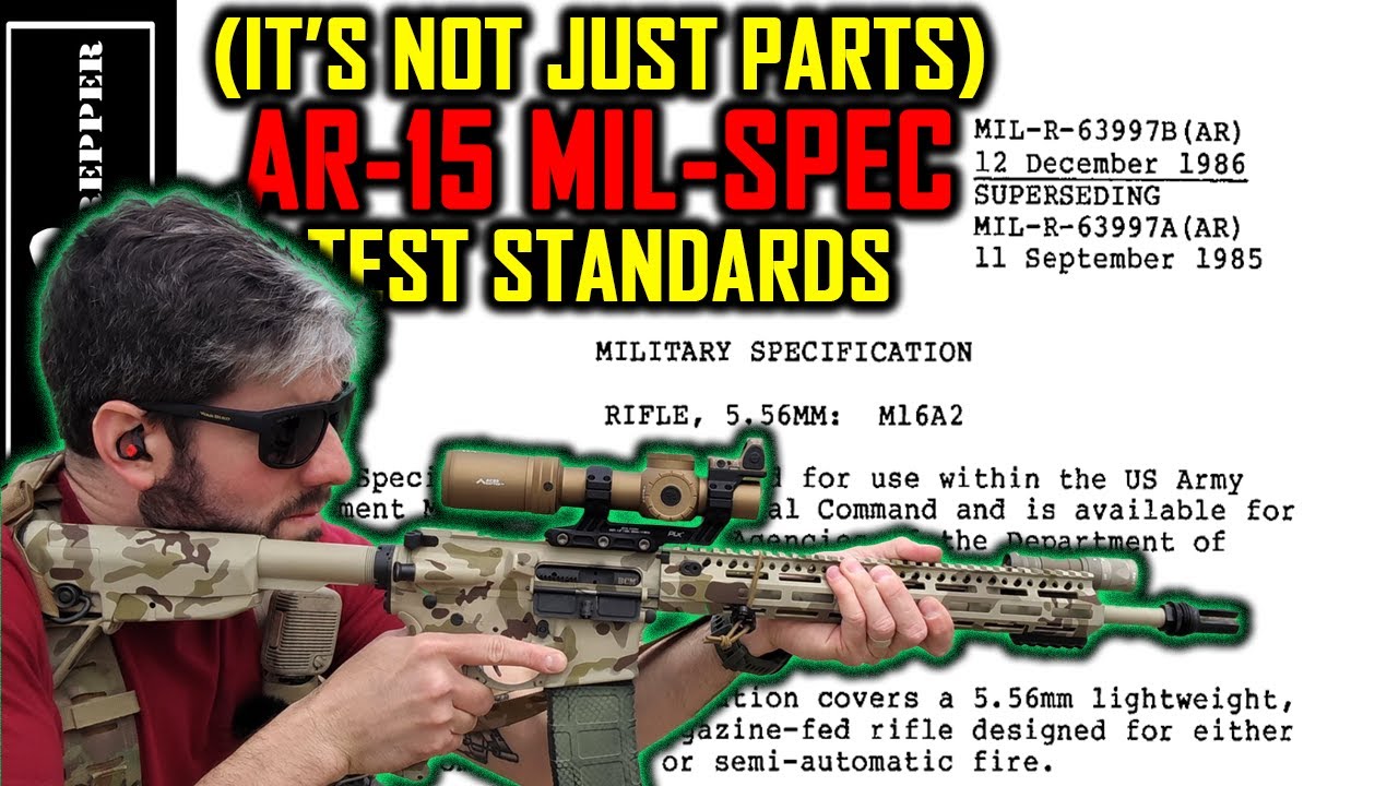 Is Your MIL-SPEC AR-15 Actually MIL-SPEC?