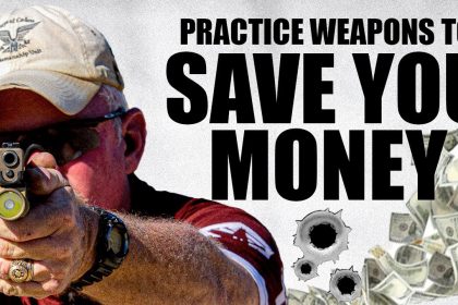 Practice Weapons To Save You Money | Tactical Rifleman