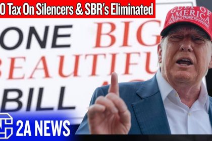 Breaking: 0 Tax On Silencers & SBR’s Eliminated After One Big Beautiful Bill Passes Congress