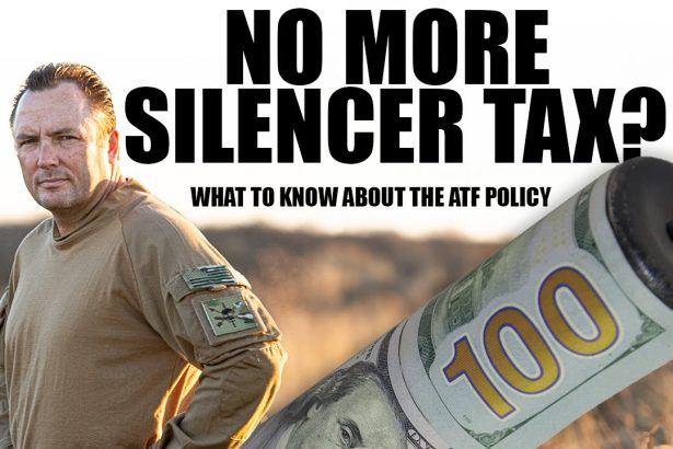 No More Suppressor Tax? What To Know | Tactical Rifleman