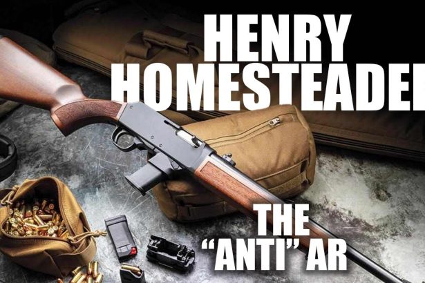 Henry Homesteader: The “Anti” AR | Tactical Rifleman