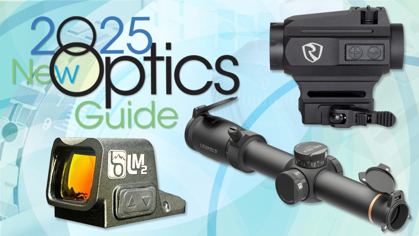2025 New Optics Guide