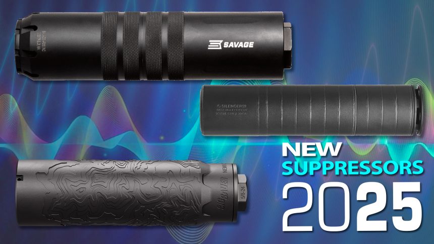 New Rifle Suppressors for 2025