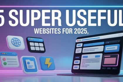 5 Websites You MUST Use in 2025 (Super Useful!)