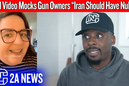 Viral Video Mocks Gun Owners by Saying Iran Should Have Nukes