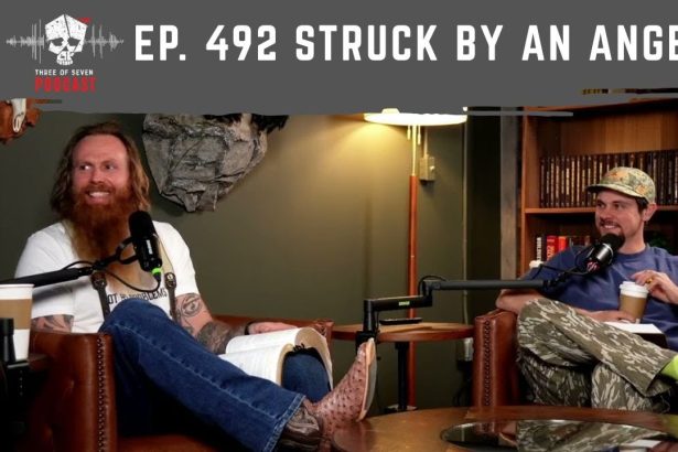 Ep. 492 Struck By An Angel