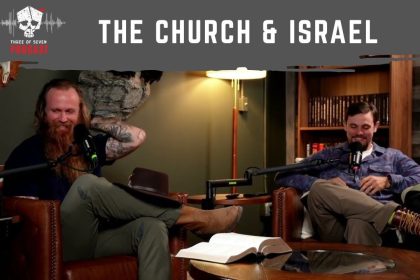 The Church & Israel