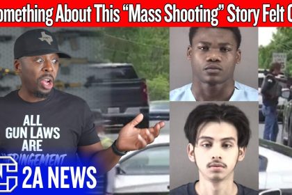 Something About This “Mass Shooting” Story Felt Off