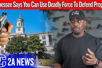 Tennessee Says You Can Use Deadly Force To Defend Property