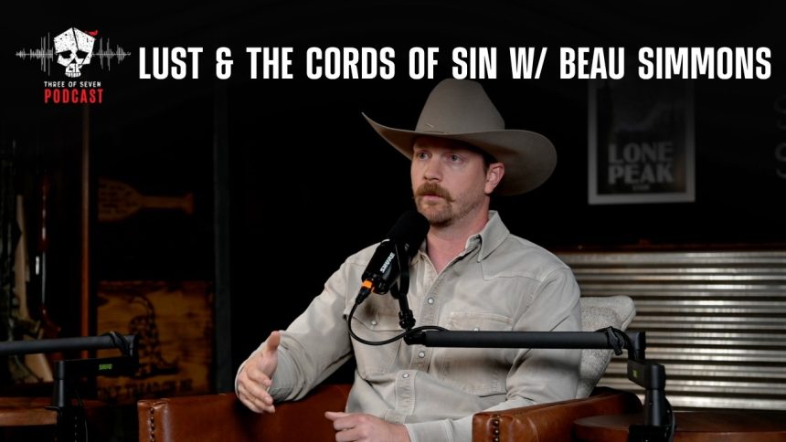Lust & The Cords Of Sin w/ Beau Simmons
