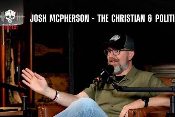 Josh McPherson – The Christian & Politics