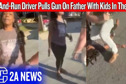 Hit-And-Run Driver Pulls Gun On Father With Kids In The Car