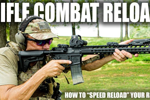 Rifle Combat Reload | How To “Speed Reload” Your Rifle | Tactical Rifleman