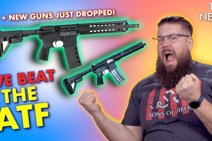 WE BEAT THE ATF… Sort of + NEW GUNS!