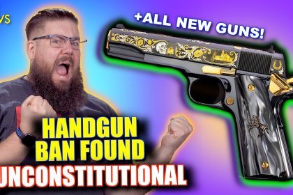 Ban on Handgun Sales UNCONSTITUTIONAL + MORE GUN NEWS!